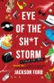 [The Frost Files 03] • Eye of the Sh*t Storm